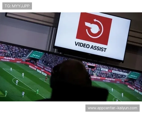 VAR决策提速半秒 主裁判沟通效率显著提升